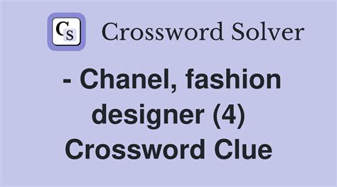 designer chanel crossword|french designer Chanel crossword clue.